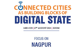 Connected Cities as Building Blocks of Digital State | Focus on Nagpur