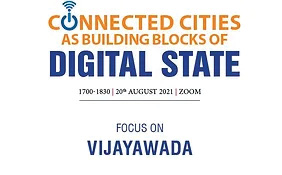 Connected Cities as Building Blocks of Digital State | Focus on Vijayawada